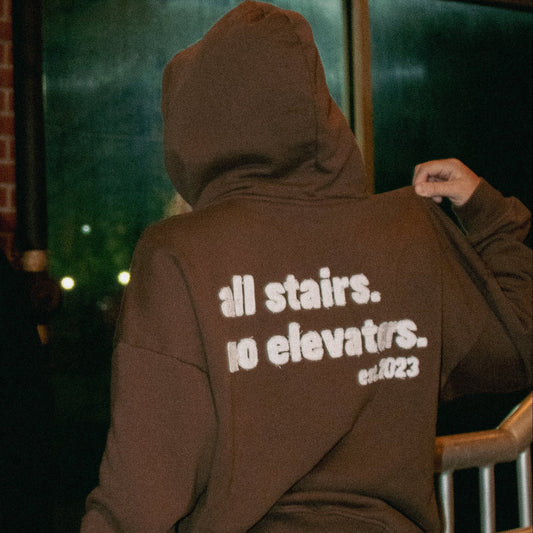 All Stairs No Elevators Coffee Hoodie
