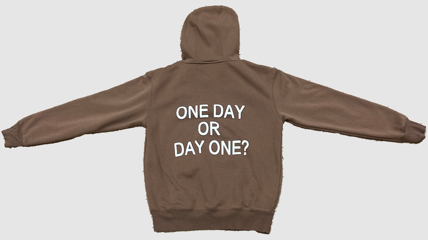 One Day or Day One? Mocha Hoodie